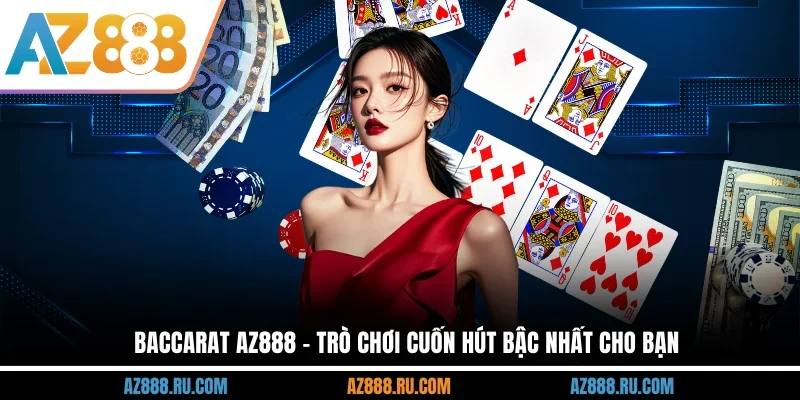 Baccarat AZ888
